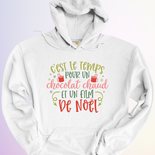 HOODIE / CHOCOLAT CHAUD & FILM DE NOEL