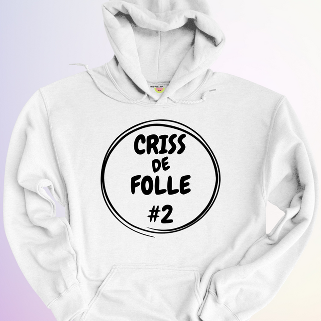 HOODIE / DUO CRISS DE FOLLE