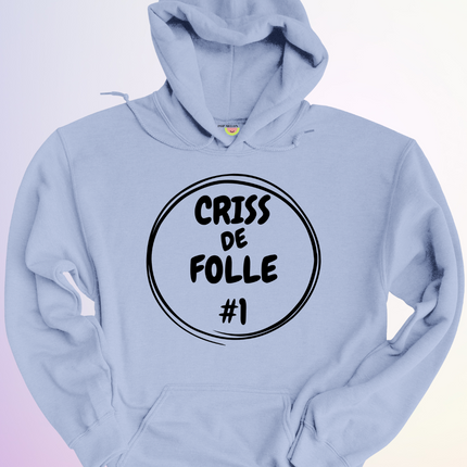 HOODIE / DUO CRISS DE FOLLE