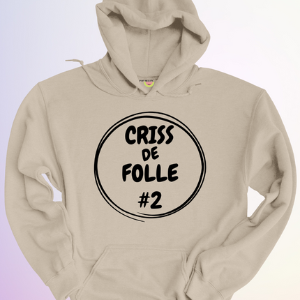 HOODIE / DUO CRISS DE FOLLE
