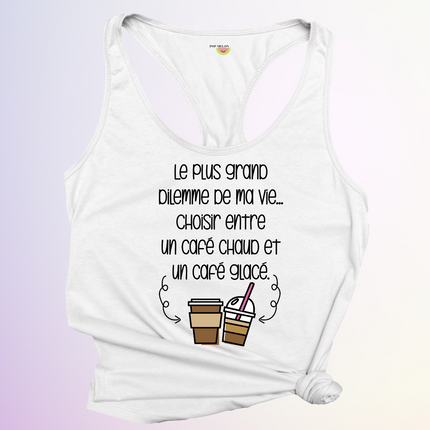 CAMISOLE / DILEMME DE MA VIE