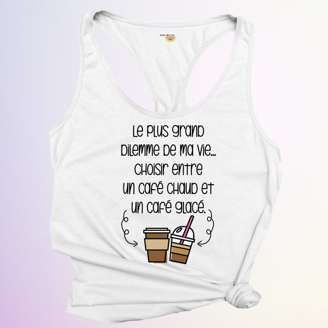 CAMISOLE / DILEMME DE MA VIE