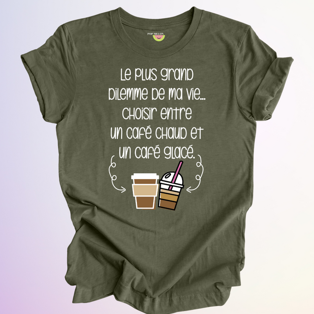 T-SHIRT / DILEMME DE MA VIE
