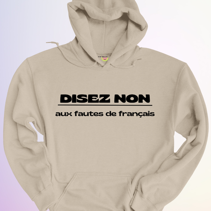 HOODIE / DISEZ NON AUX FAUTES