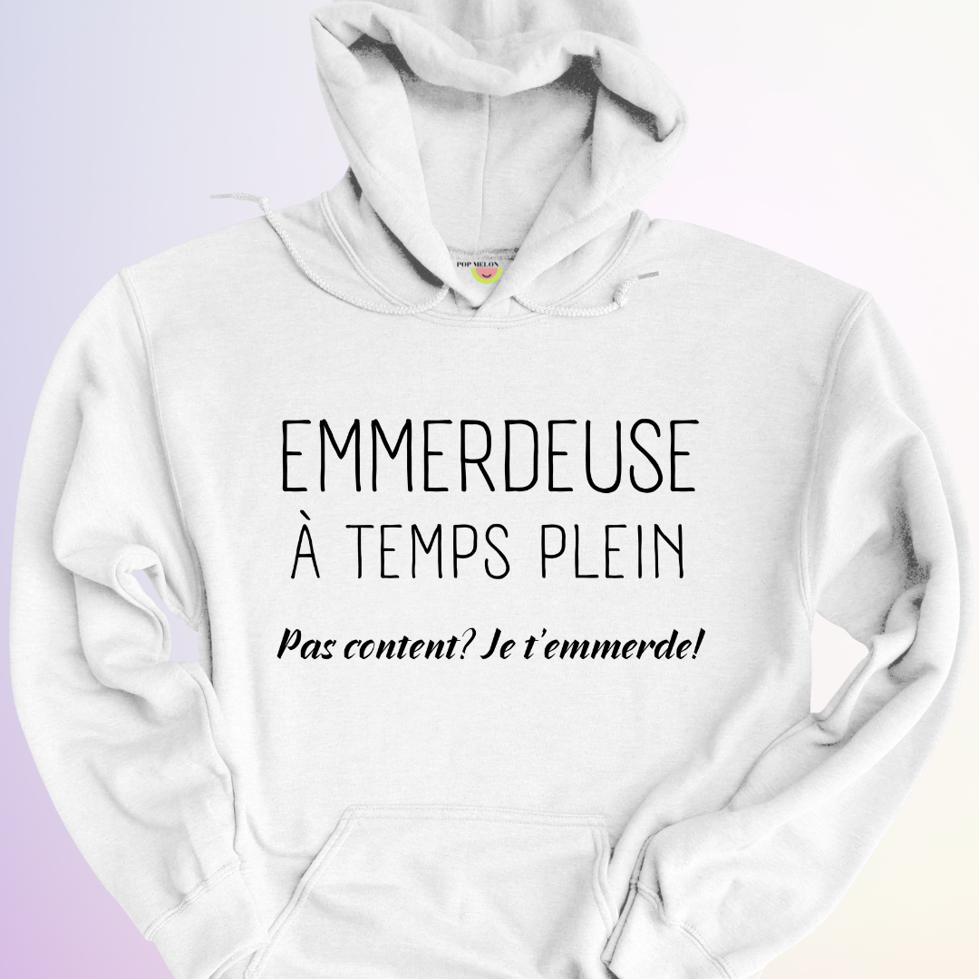 HOODIE / EMMERDEUSE