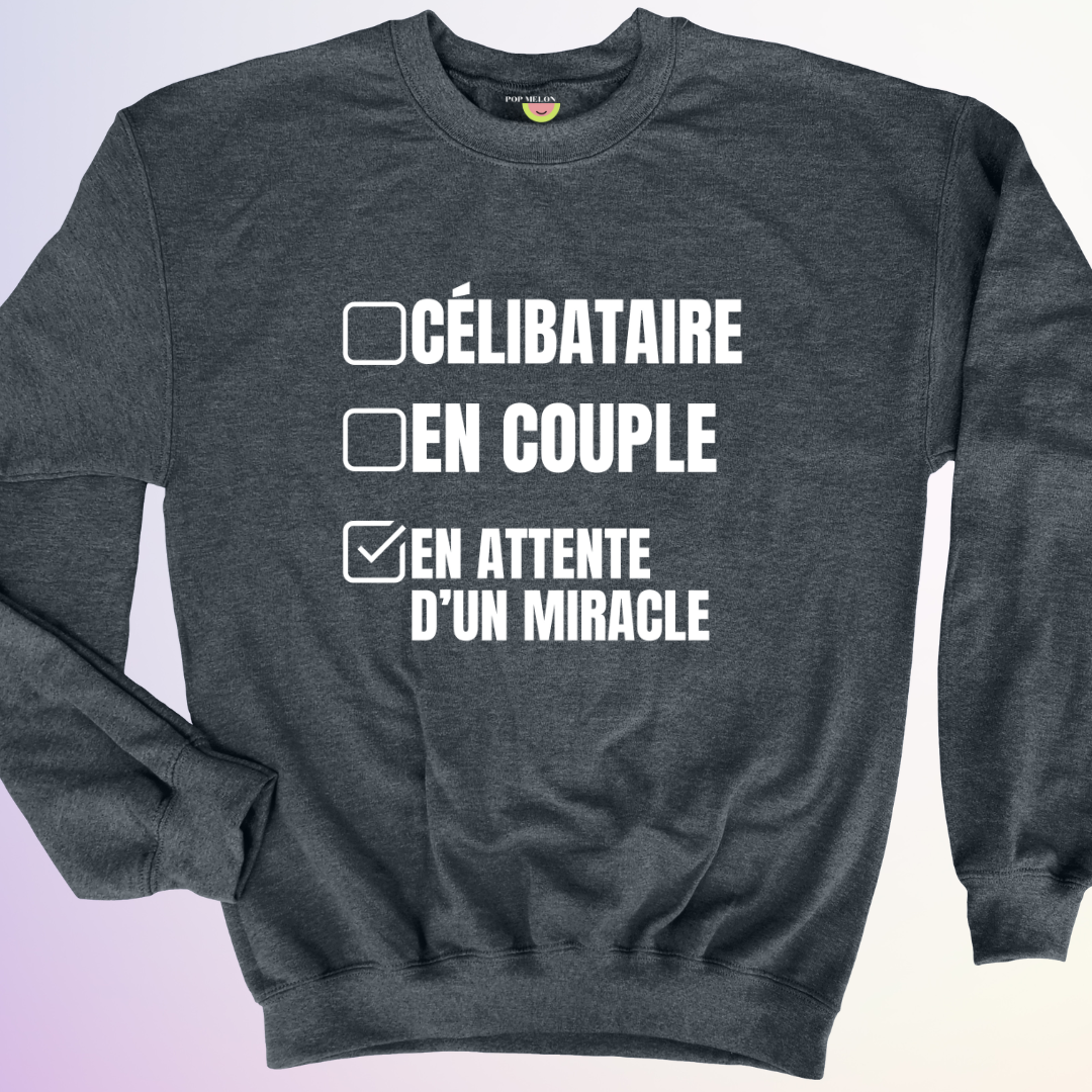 CREWNECK / EN ATTENTE D'UN MIRACLE