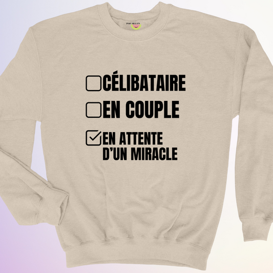 CREWNECK / EN ATTENTE D'UN MIRACLE