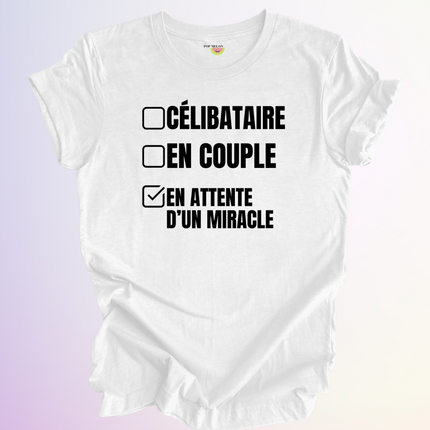 T-SHIRT / EN ATTENTE D'UN MIRACLE