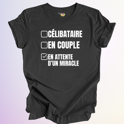 T-SHIRT / EN ATTENTE D'UN MIRACLE