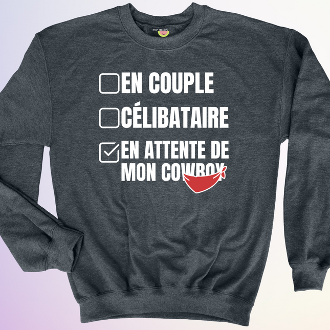 CREWNECK / EN ATTENTE DE MON COWBOY