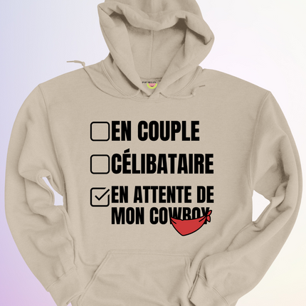 HOODIE / EN ATTENTE DE MON COWBOY