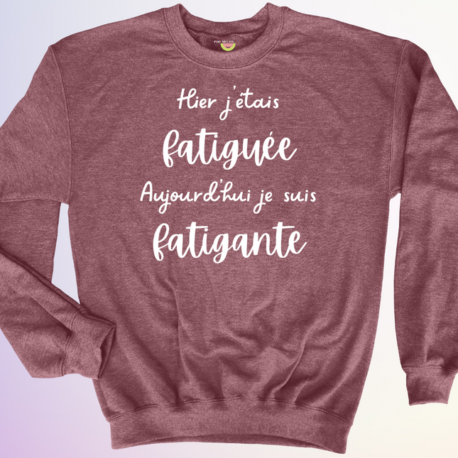 CREWNECK / FATIGUEE FATIGANTE
