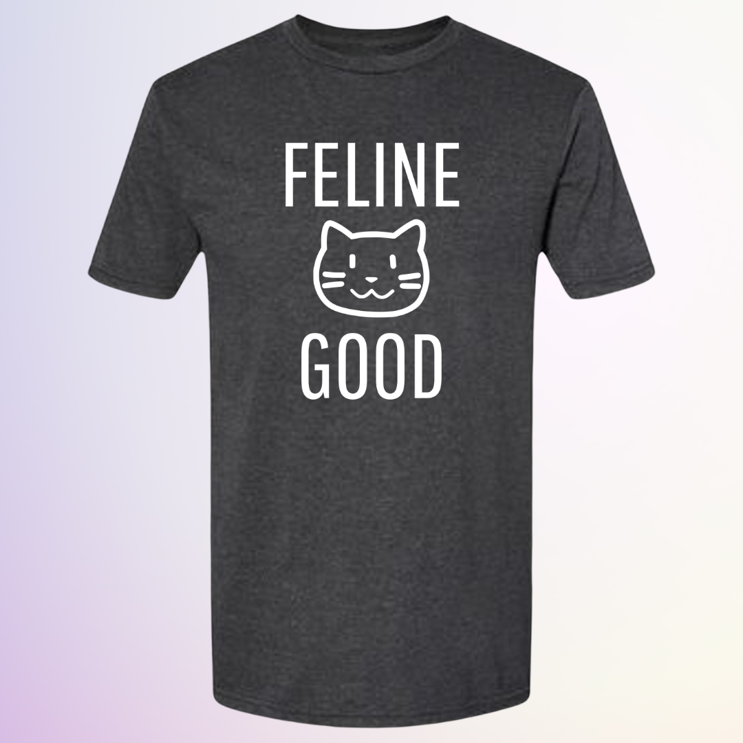 T-SHIRT / FELINE GOOD