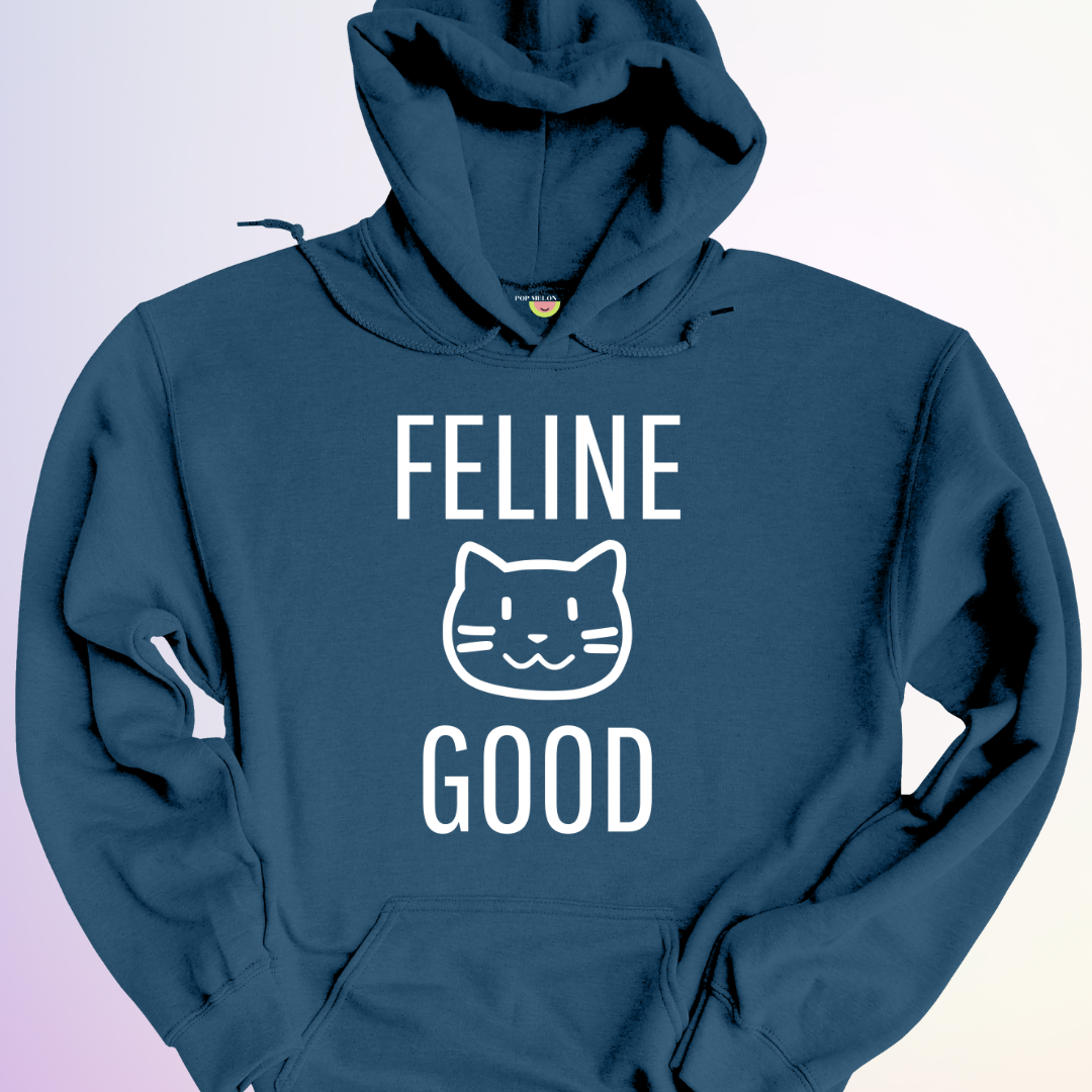 HOODIE / FELINE GOOD