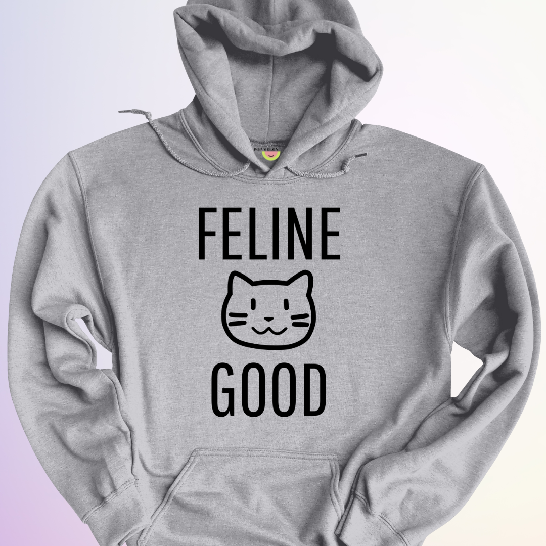 HOODIE / FELINE GOOD