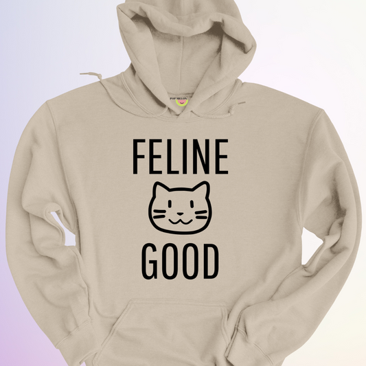 HOODIE / FELINE GOOD