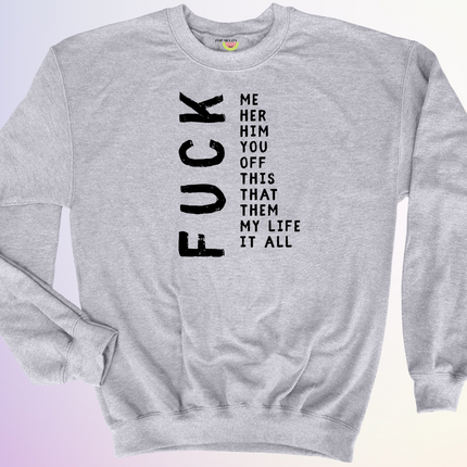 CREWNECK / FUCK