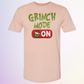 T-SHIRT / GRINCH MODE ON