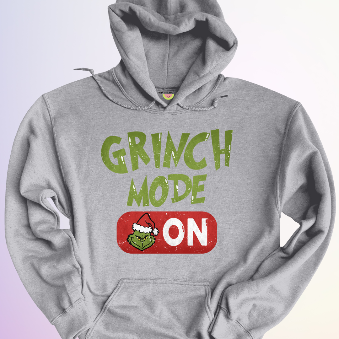 HOODIE / GRINCH MODE ON