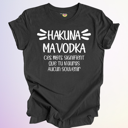 T-SHIRT / HAKUNA MAVODKA