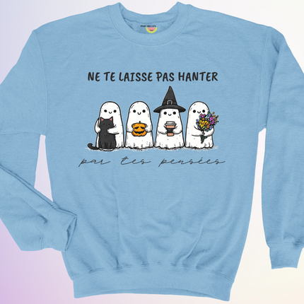 CREWNECK / HANTER PAR TES PENSEES