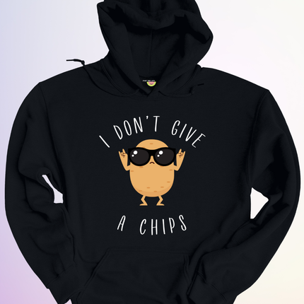 HOODIE / I DONT GIVE A CHIPS