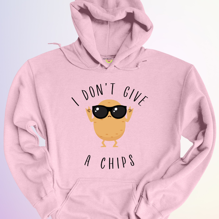 HOODIE / I DONT GIVE A CHIPS