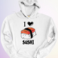 HOODIE / I LOVE SUSHI