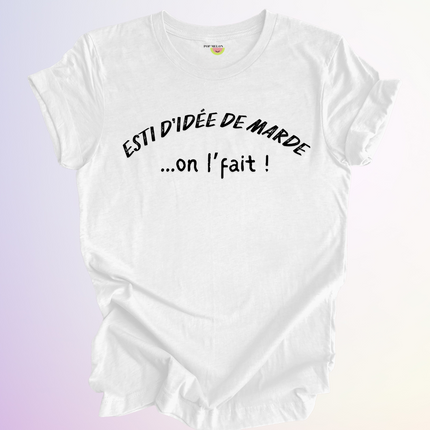 T-SHIRT / IDEE DE MARDE