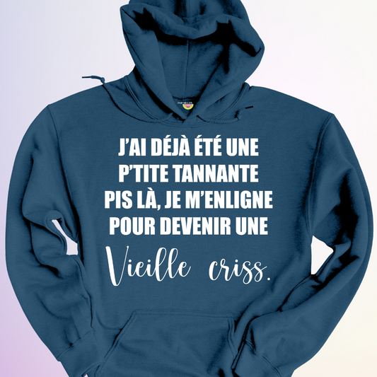 HOODIE / J'AI DÉJÀ ÉTÉ UNE PETITE TANNANTE