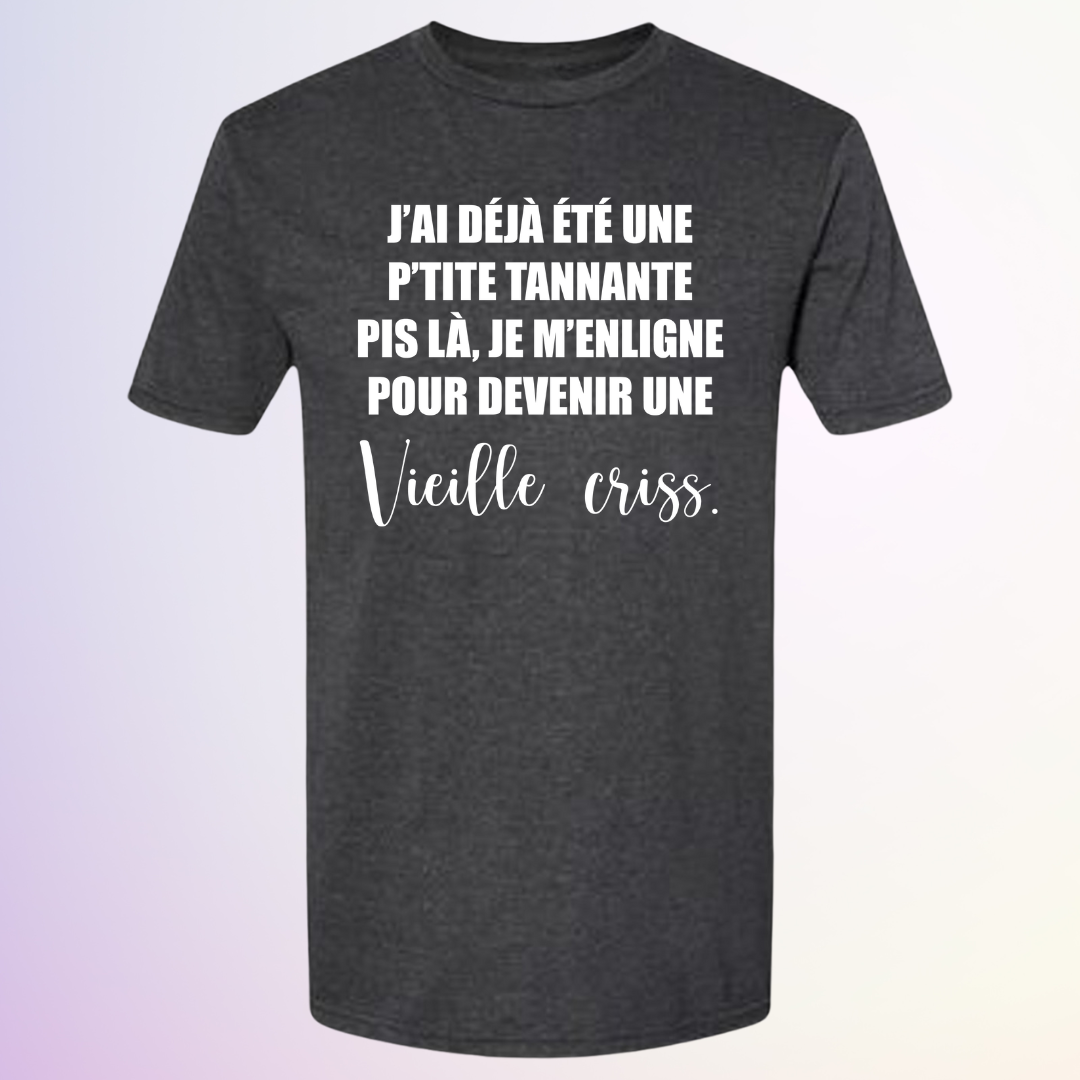 T-SHIRT / J'AI DÉJÀ ÉTÉ UNE PETITE TANNANTE