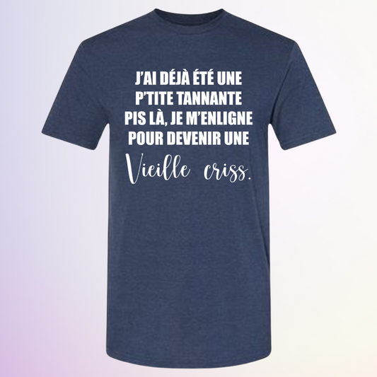 T-SHIRT / J'AI DÉJÀ ÉTÉ UNE PETITE TANNANTE