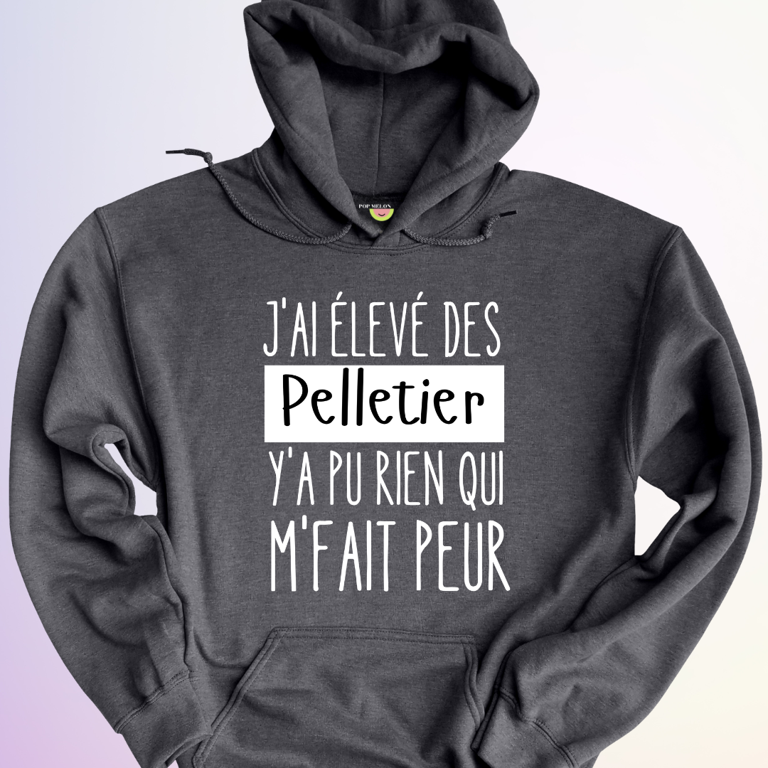 HOODIE / J'AI ÉLEVÉ DES...