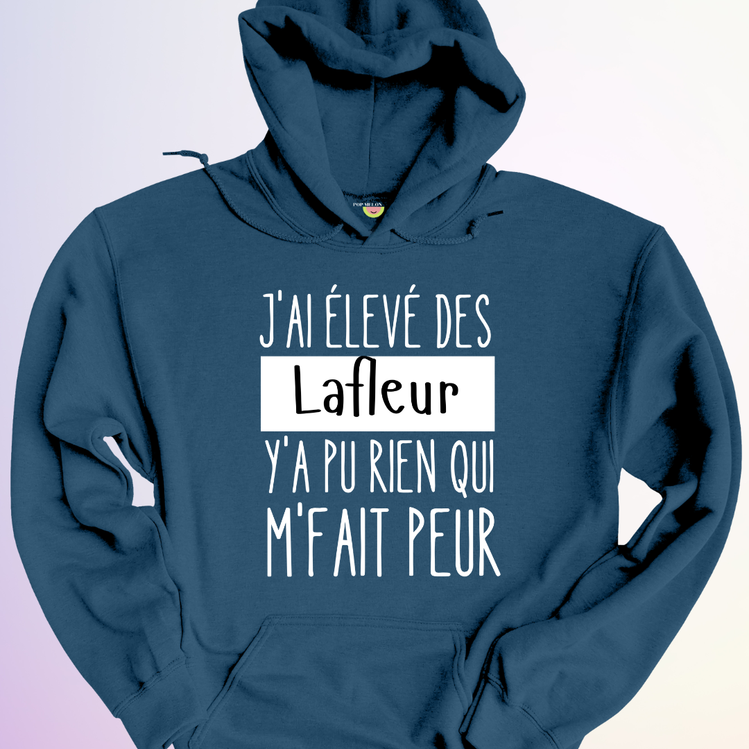 HOODIE / J'AI ÉLEVÉ DES...