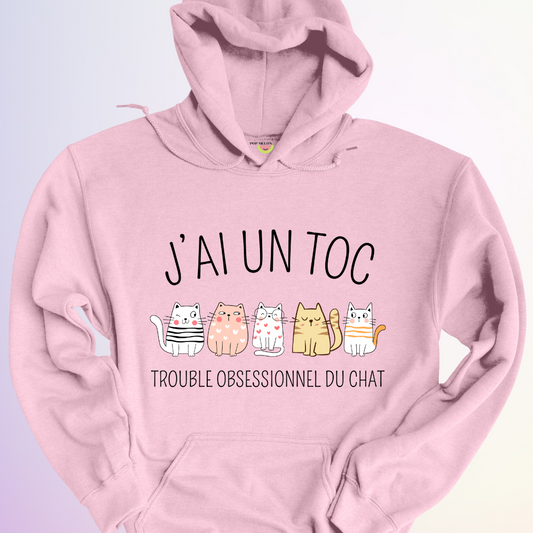 HOODIE / J'AI UN TOC CHAT