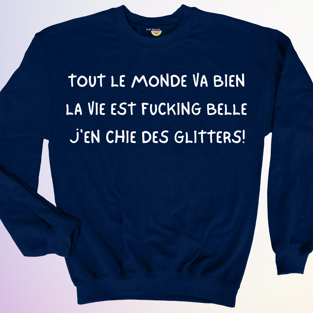 CREWNECK / J'EN CHIE DES GLITTERS