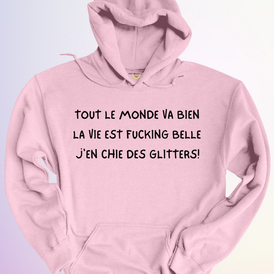 HOODIE / J'EN CHIE DES GLITTERS