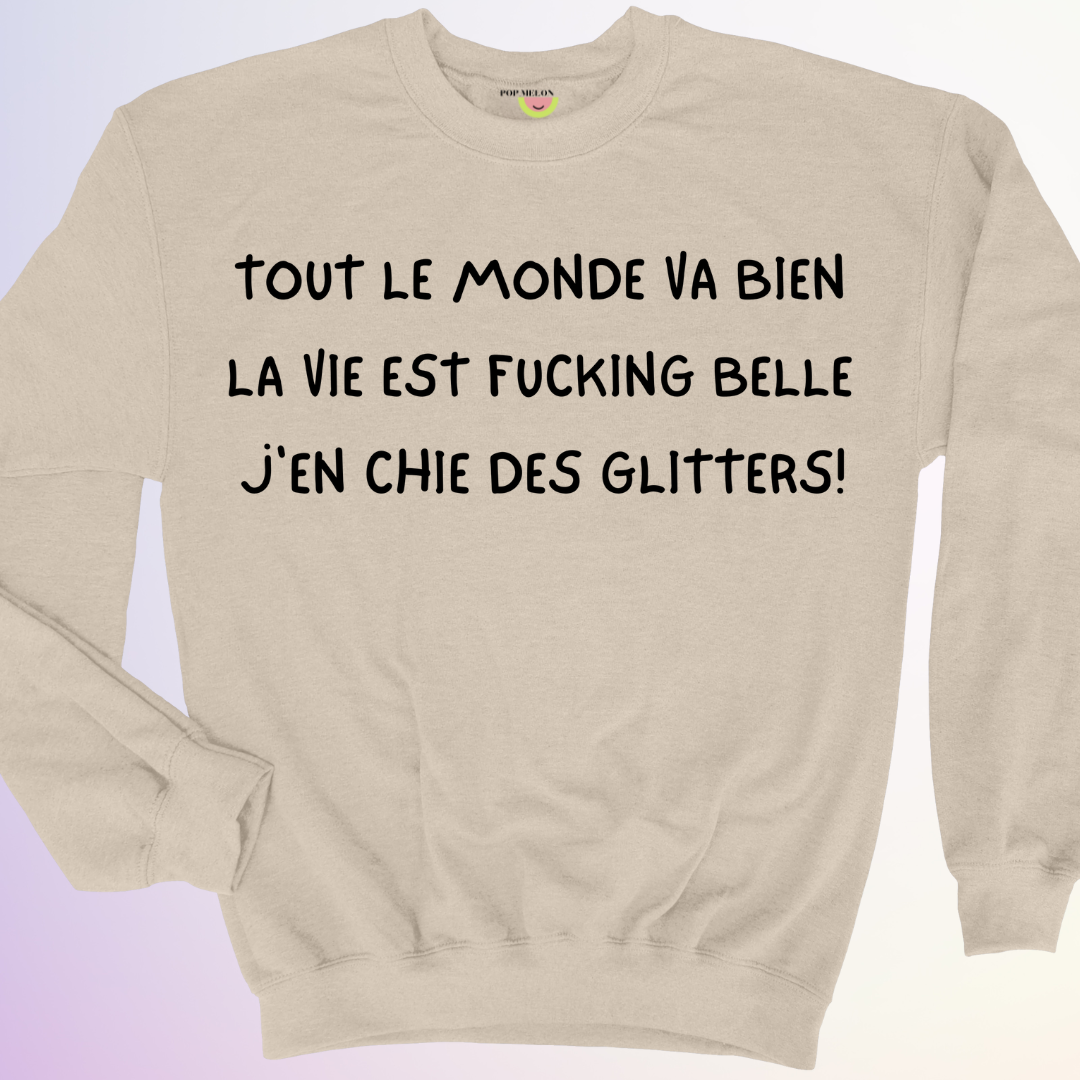 CREWNECK / J'EN CHIE DES GLITTERS