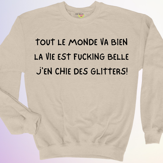 CREWNECK / J'EN CHIE DES GLITTERS