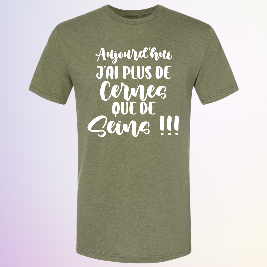 T-SHIRT / JAI PLUS DE CERNES