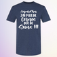 T-SHIRT / JAI PLUS DE CERNES