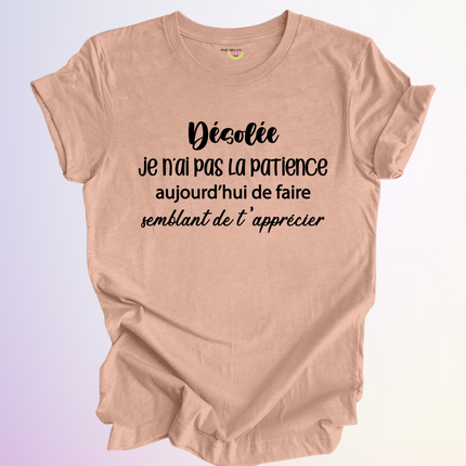 T-SHIRT / JE NAI PAS LA PATIENCE AUJOURDHUI