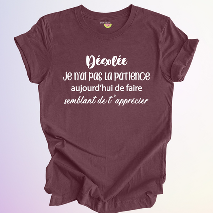 T-SHIRT / JE NAI PAS LA PATIENCE AUJOURDHUI