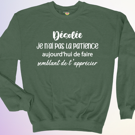 CREWNECK / JE NAI PAS LA PATIENCE AUJOURDHUI