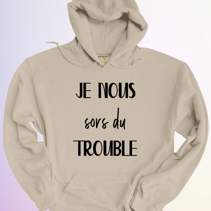 HOODIE / DUO DANS L'TROUBLE