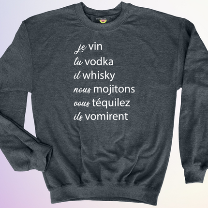 CREWNECK / JE VIN TU VODKA
