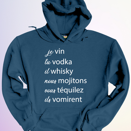 HOODIE / JE VIN TU VODKA