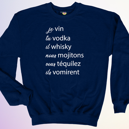CREWNECK / JE VIN TU VODKA