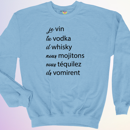 CREWNECK / JE VIN TU VODKA