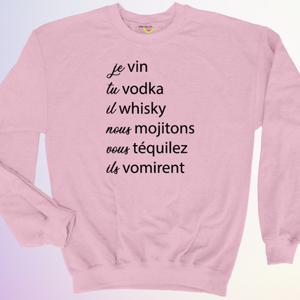 CREWNECK / JE VIN TU VODKA